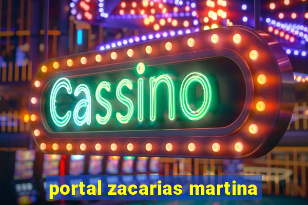 portal zacarias martina